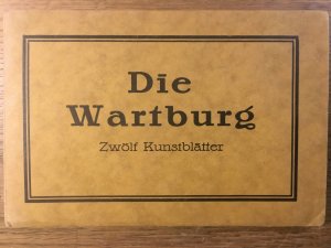 antiquarisches Buch – Cranach – Die Wartburg - Zwölf Kunstblätter