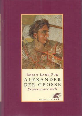 gebrauchtes Buch – Lane Fox – Alexander der Große. Eroberer der Welt.