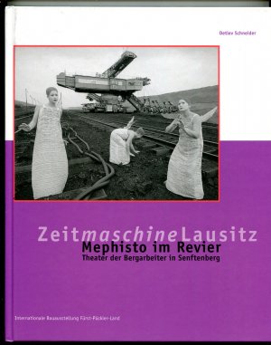 gebrauchtes Buch – Detlev Schneider – Mephisto im Revier - Zeitmaschine Lausitz