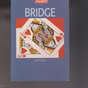 gebrauchtes Buch – Bridgspiel - Weiss, Josef – BRIDGE.