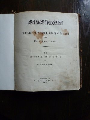 Volks-Bilder-Bibel - in fünfzig bildlichen Darstellungen von Friedrich von Olivier