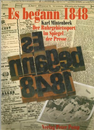 Es begann 1848 : der Ruhrgebietssport im Spiegel der Presse.