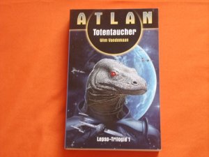 gebrauchtes Buch – Wim Vandemaan – Atlan. Totentaucher.