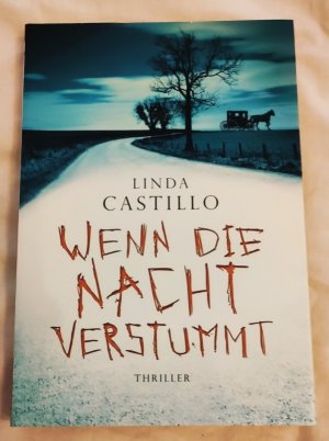 gebrauchtes Buch – Linda Castillo – Wenn die Nacht verstummt