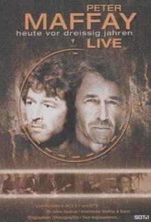 Peter Maffay - Heute vor dreißig Jahren - Live