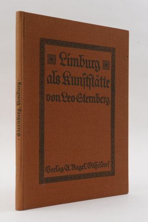 Limburg als Kunststätte von Leo Sternberg