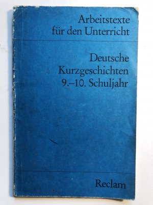 gebrauchtes Buch – Winfried Ulrich – Deutsche Kurzgeschichten - 9.-10. Schuljahr (Texte und Materialien für den Unterricht)