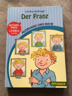 gebrauchtes Buch – Christine Nöstlinger – Der Franz - Allerhand und mehr