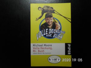 gebrauchtes Buch – Michael Moore – Volle Deckung, Mr. Bush