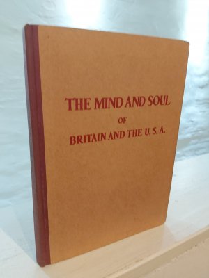 The Mind and Soul of Britain and the USA