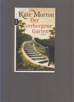 gebrauchtes Buch – Kate Morton – Der verborgene Garten