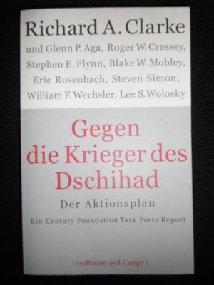 gebrauchtes Buch – Clarke, Richard A – Gegen die Krieger des Dschihad - Der Aktionsplan