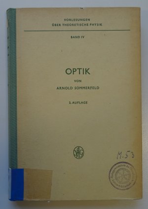 Vorlesungen über Theoretische Physik, Band IV Optik