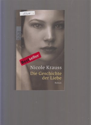 gebrauchtes Buch – Nicole Krauss – Die Geschichte der Liebe