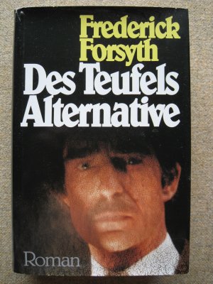 Des Teufels Alternative