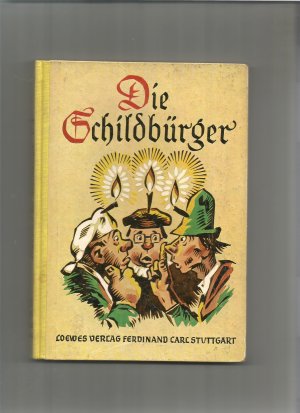 antiquarisches Buch – Petersen, Georg Paysen: – Die Schildbürger. Nach alten Urkunden erzählt.