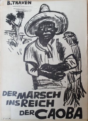 Der Marsch ins Reich der Caoba. Ein Kriegsmarsch.