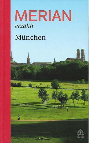 gebrauchtes Buch – Andreas Hallaschka – MERIAN erzählt München