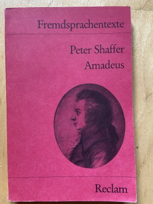 gebrauchtes Buch – Peter Shaffer – Amadeus . Hrsg. von Rainer Lengeler (Reclams rote Fremdsprachentexte)