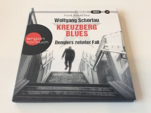 Kreuzberg Blues Denglers zehnter Fall 