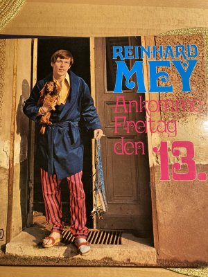 gebrauchter Tonträger – Reinhard Mey – Ankomme Freitag den 13.