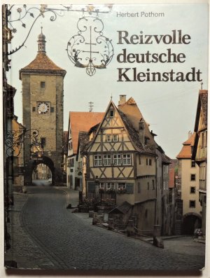 gebrauchtes Buch – Herbert Pothotn - Hans Dollinger -  – 3 Bücher: Reizvolle deutsche Kleinstadt - Bayern - Deutschland