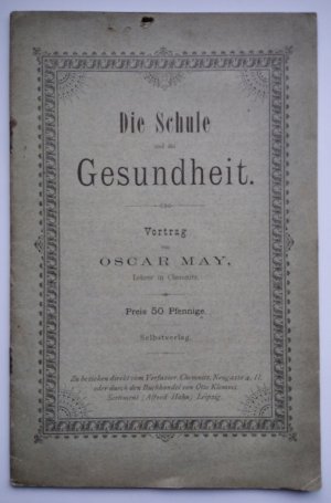 Die Schule und die Gesundheit. Vortrag, gehalten am 25. April 1894