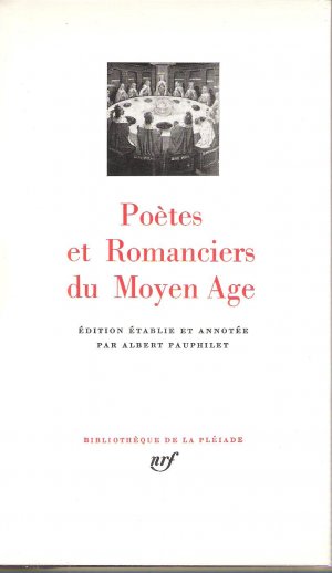 Poètes et romanciers du Moyen-Age