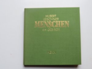 gebrauchtes Buch – Hubert Leischner – Menschen im Gebirge (SW-Bildband)