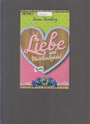 gebrauchtes Buch – Emma Sternberg – Liebe und Marillenknödel