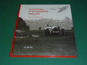 Autosport in Österreich 1898 - 1938