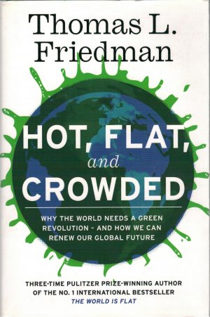 gebrauchtes Buch – Thomas L. Friedman – Hot, Flat, and Crowded