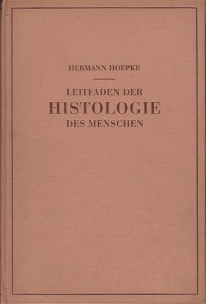 Leitfaden der Histologie des Menschen