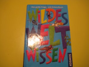 gebrauchtes Buch – Wildes Weltwissen