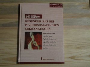 Gesunder Rat bei psychosomatischen Erkrankungen