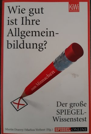 gebrauchtes Buch – Martin Doerry – Wie gut ist Ihre Allgemienbildung