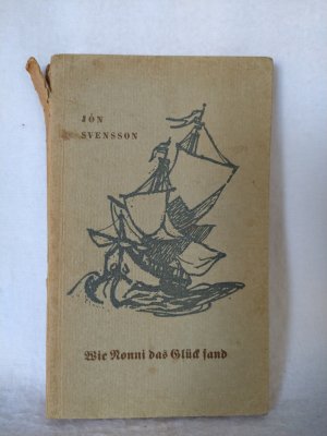 antiquarisches Buch – Jón Svensson – Wie Nonni das Glück fand.