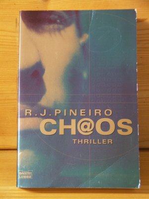 gebrauchtes Buch – Pineiro, R. J: – "CH@OS" Thriller