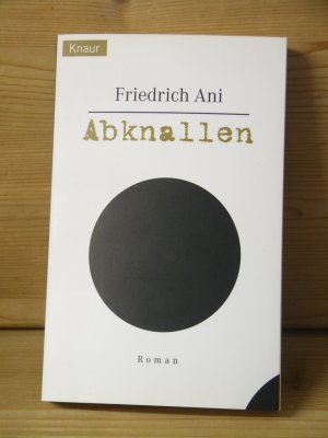 "Abknallen" Roman