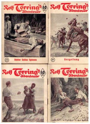 Warren , Hans : 4 Hefte Rolf Torring `s Abenteuer : " Vergeltung " + " Mary Barring , die Sonderbare " + " Im furchtbaren Gran Chaco" + " Doktor Gallas […]