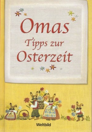 gebrauchtes Buch – Osterzeit - Hilde Weinfurtner – Omas Tipps zur Osterzeit.