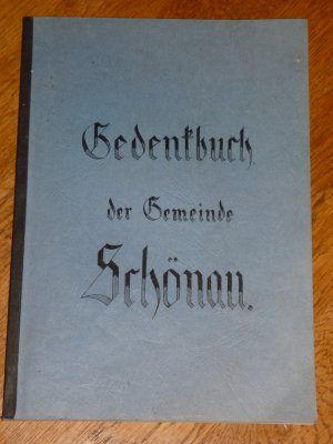 Gedenkbuch der Gemeinde Schönau.