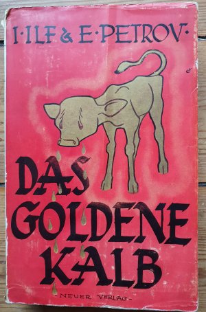 Das goldene Kalb.