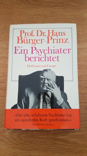 gebrauchtes Buch – Prof.Dr.Hans Bürger-Prinz – Ein Psychiater berichtet