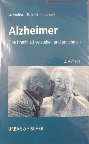 gebrauchtes Buch – Andres, Gudrun; Bille – Alzheimer Krankheit