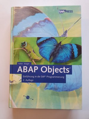 gebrauchtes Buch – Keller, Horst; Krüger – ABAP Objects - Einführung in die SAP Programmierung (2. Auflage)