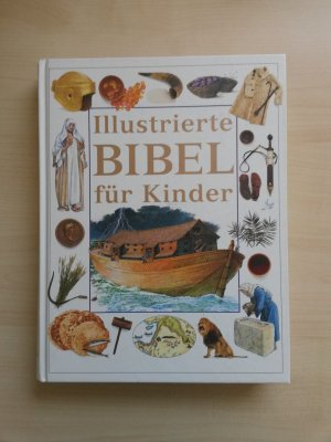 Illustrierte Bibel für Kinder