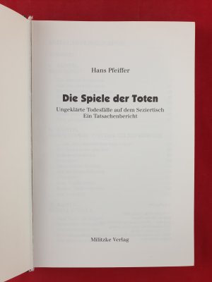 gebrauchtes Buch – Hans Pfeiffer – Die Spiele der Toten