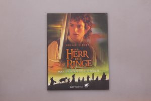 DER HERR DER RINGE. Das offizielle Filmbuch