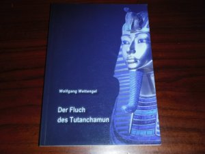 gebrauchtes Buch – Wettengel,Wolfgang  – Der Fluch des Tutanchamun